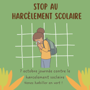 Lire la suite à propos de l’article Stop au harcèlement scolaire – 7 novembre !