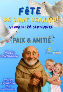 Lire la suite à propos de l’article Vendredi 26 septembre 2025: Fête de Saint Bernard